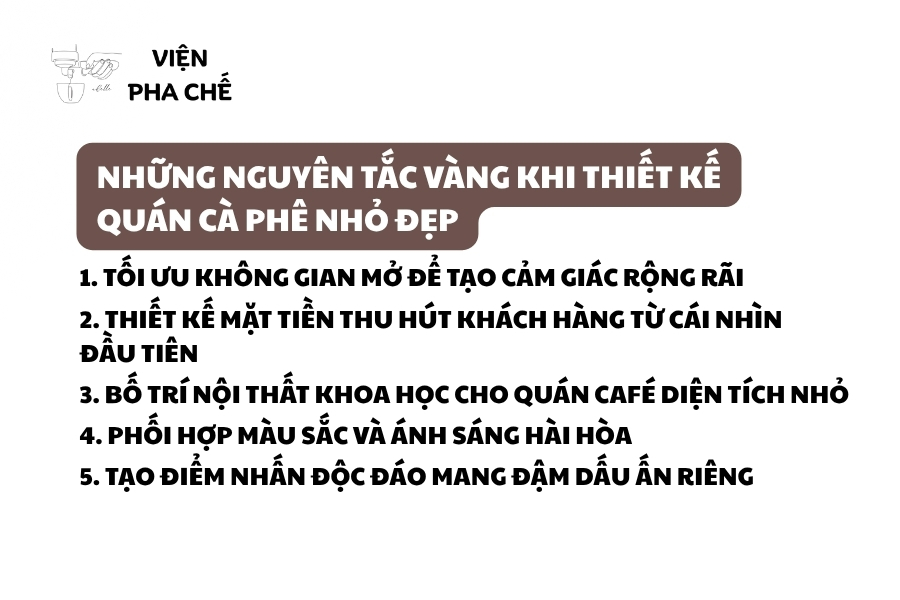 Những Nguyên Tắc Vàng Khi Thiết Kế Quán Cà Phê Nhỏ Đẹp